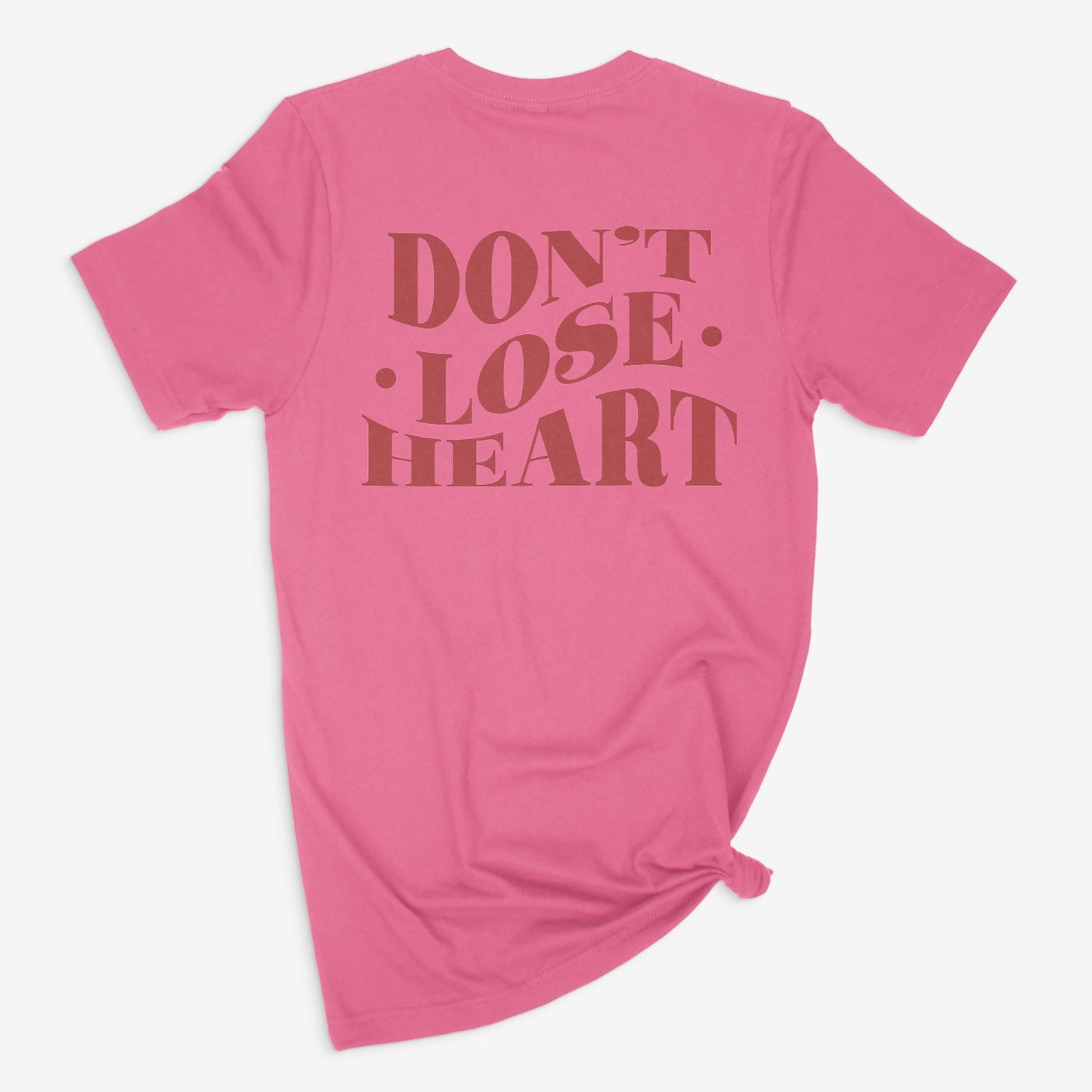 Don't Lose Heart Tee- Pink - Natalia Naomi Brand