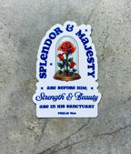 Spendor & Majesty Sticker