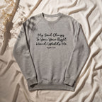 My Soul Clings to You Sweatshirt- Heather Gray