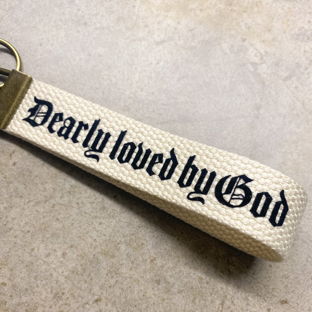 Dearly loved by God key fob - Natalia Naomi Brand
