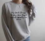 My Soul Clings to You Sweatshirt- Heather Gray - Natalia Naomi Brand