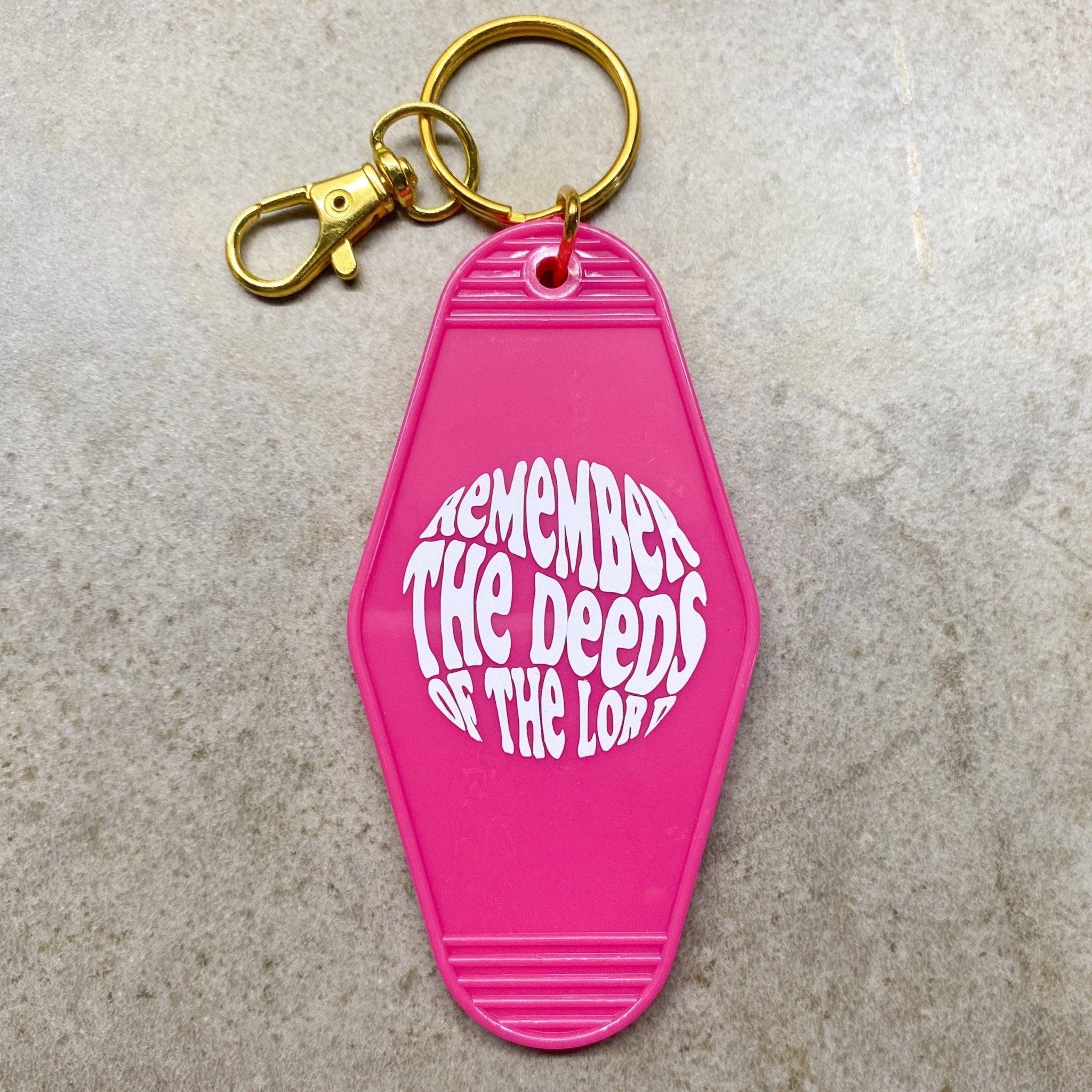 Remember the deeds of Lord motel keychain - Natalia Naomi Brand