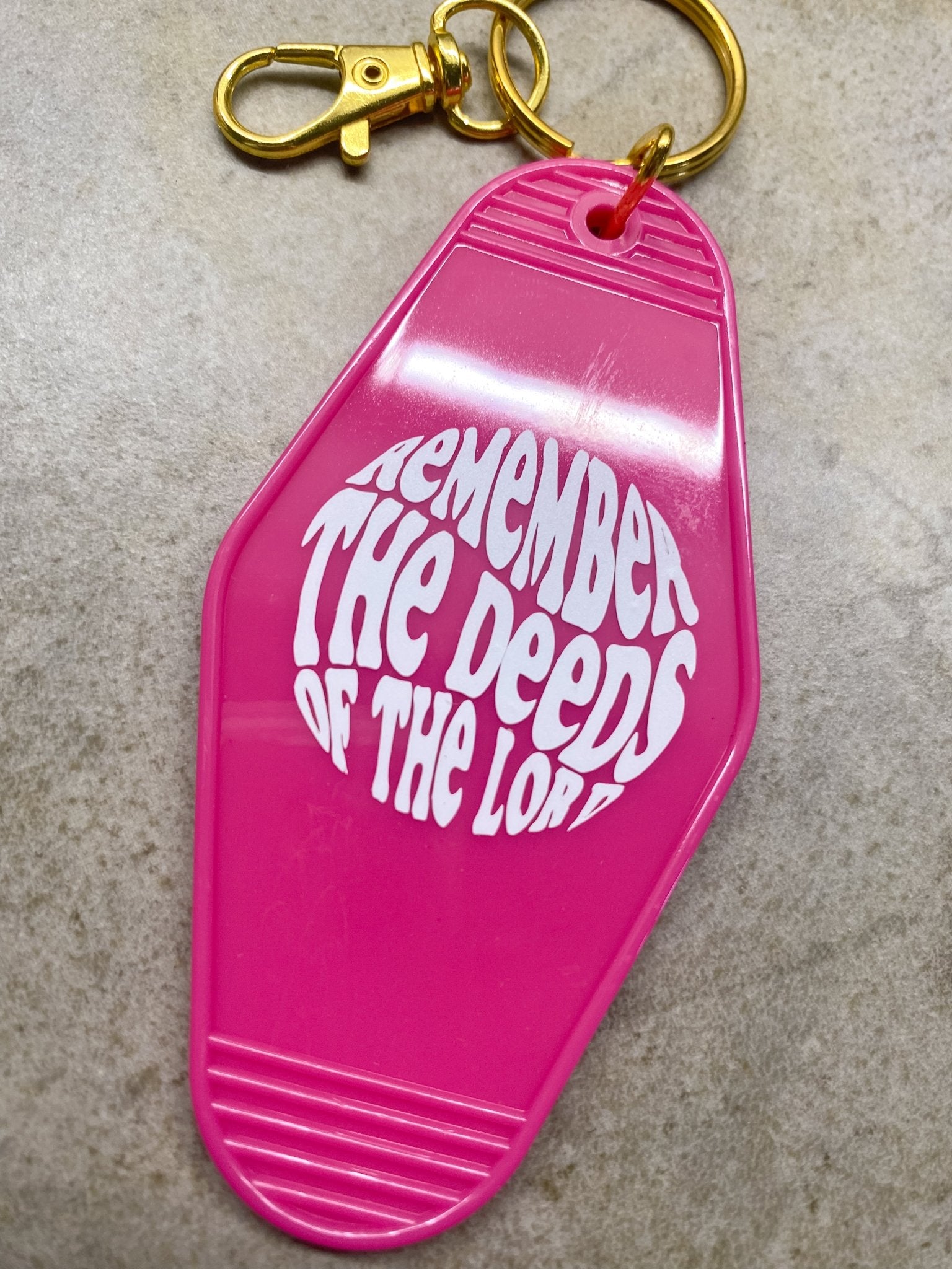 Remember the deeds of Lord motel keychain - Natalia Naomi Brand