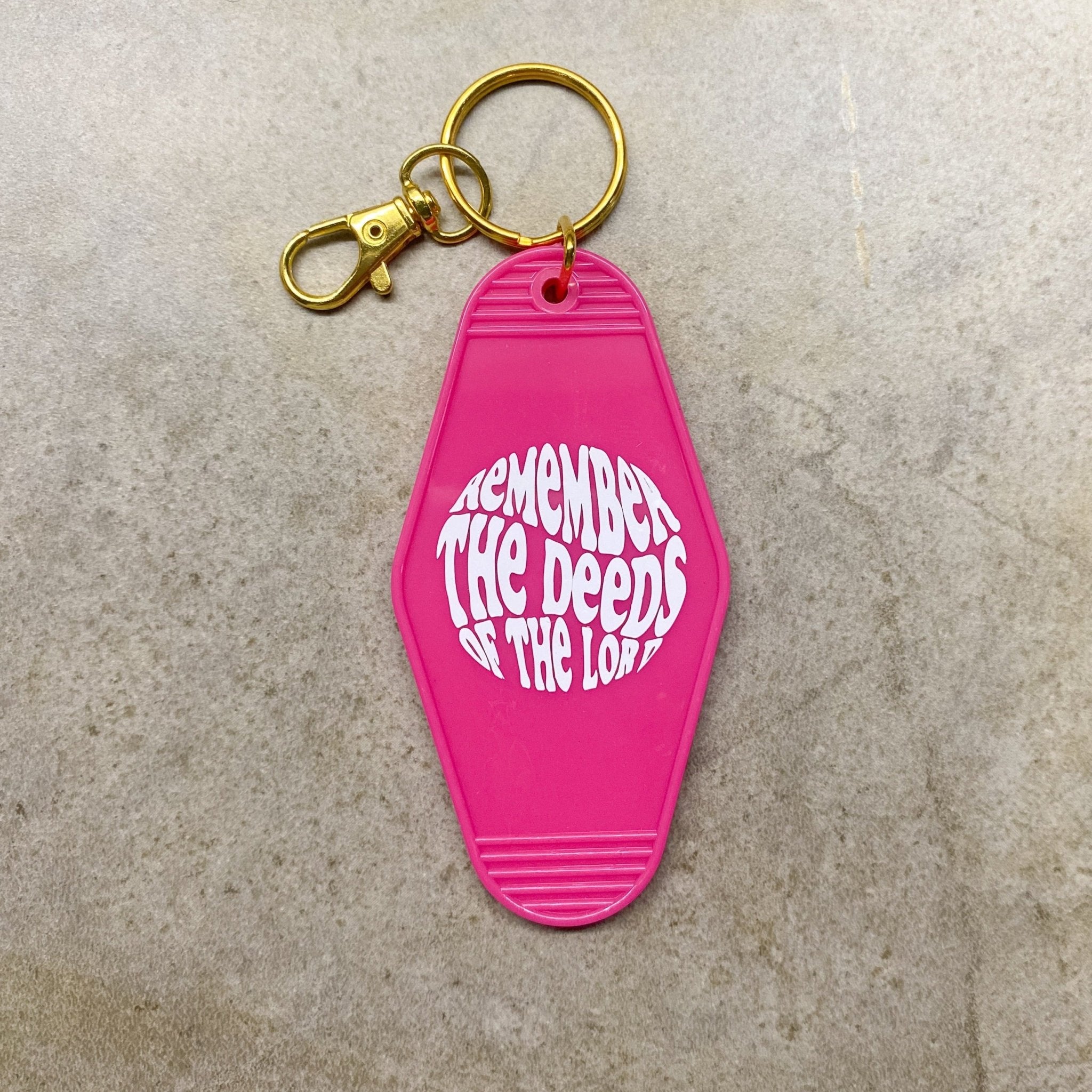 Remember the deeds of Lord motel keychain - Natalia Naomi Brand