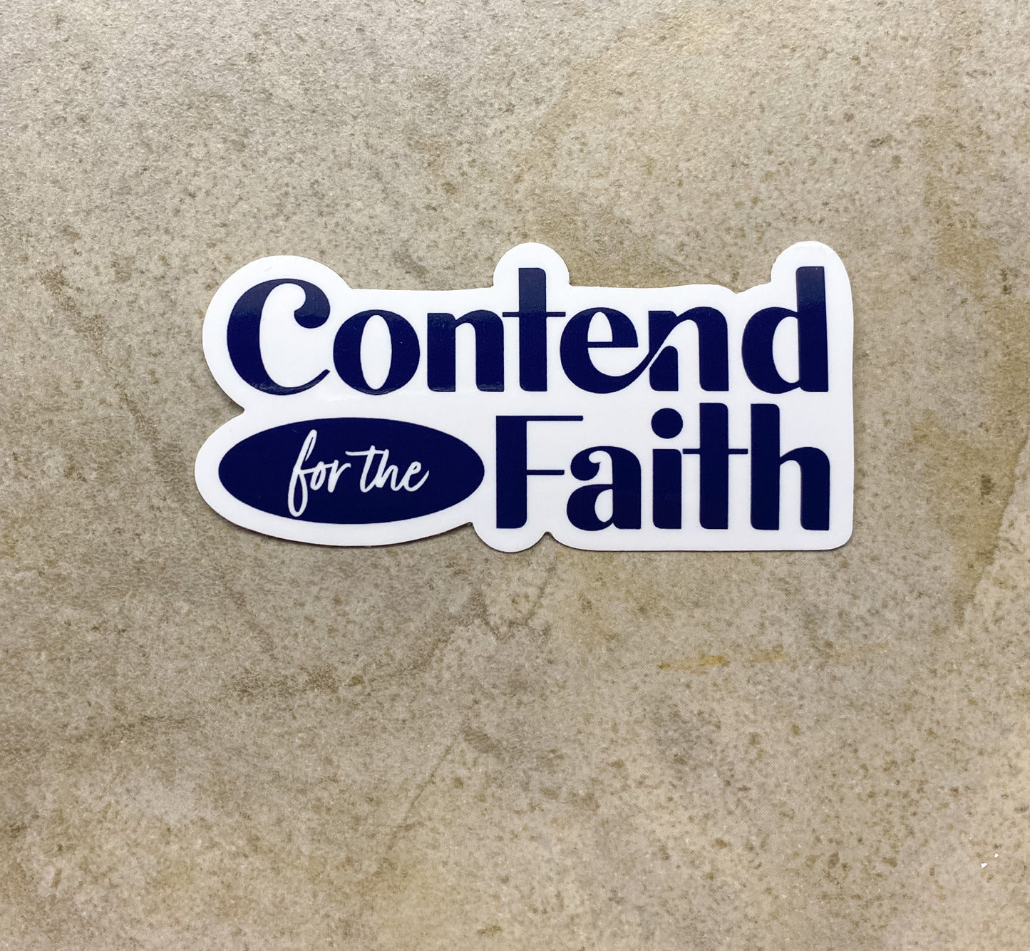 Contend for the Faith Sticker